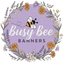 Busy Bee Banners